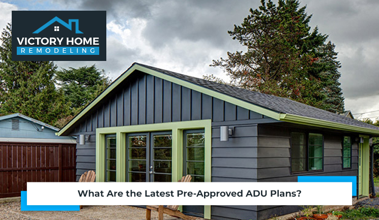 What Are the Latest Pre-Approved ADU Plans?