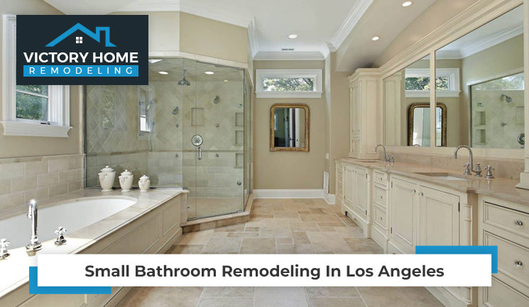 Small Bathroom Remodeling In Los Angeles